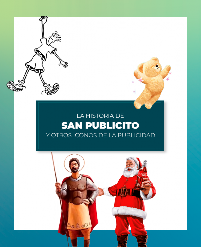 la historia de san publicito y otros iconos publicitarios